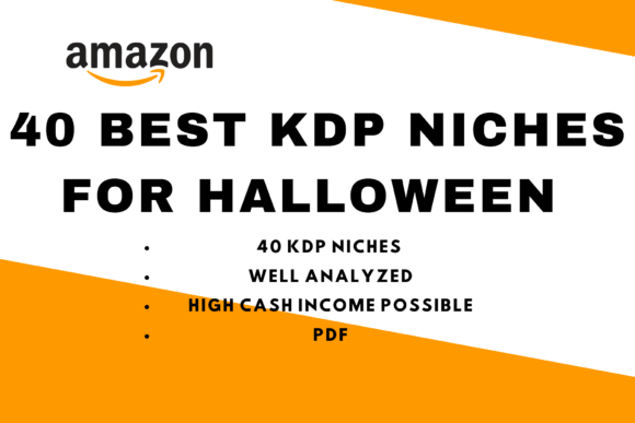 Download Best 40 Amazon KDP Niches Halloween - Amazon kdp Collection